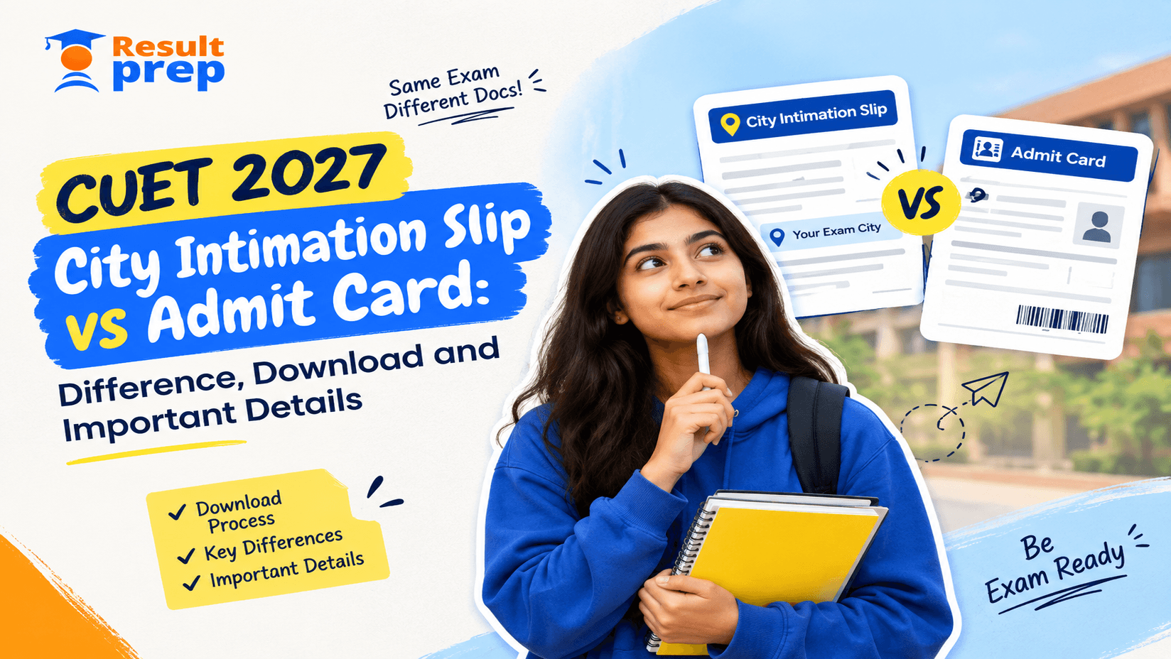 CUET 2027 City Intimation Slip vs Admit Card: Difference, Download and Important Details