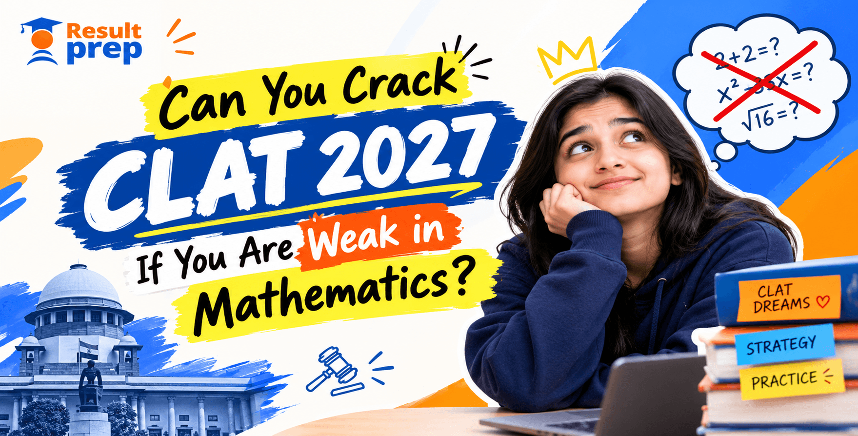 Can You Crack CLAT 2027 If You Are Weak in Mathematics?