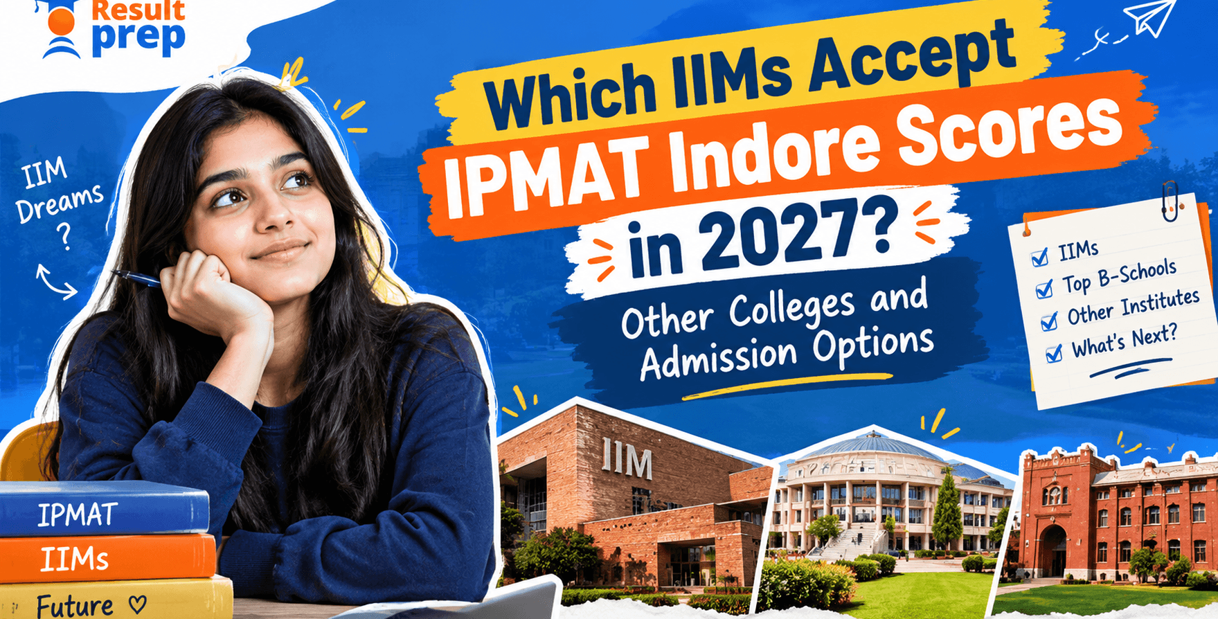 Which IIMs Accept IPMAT Indore Scores in 2027? Other Colleges and Admission Options