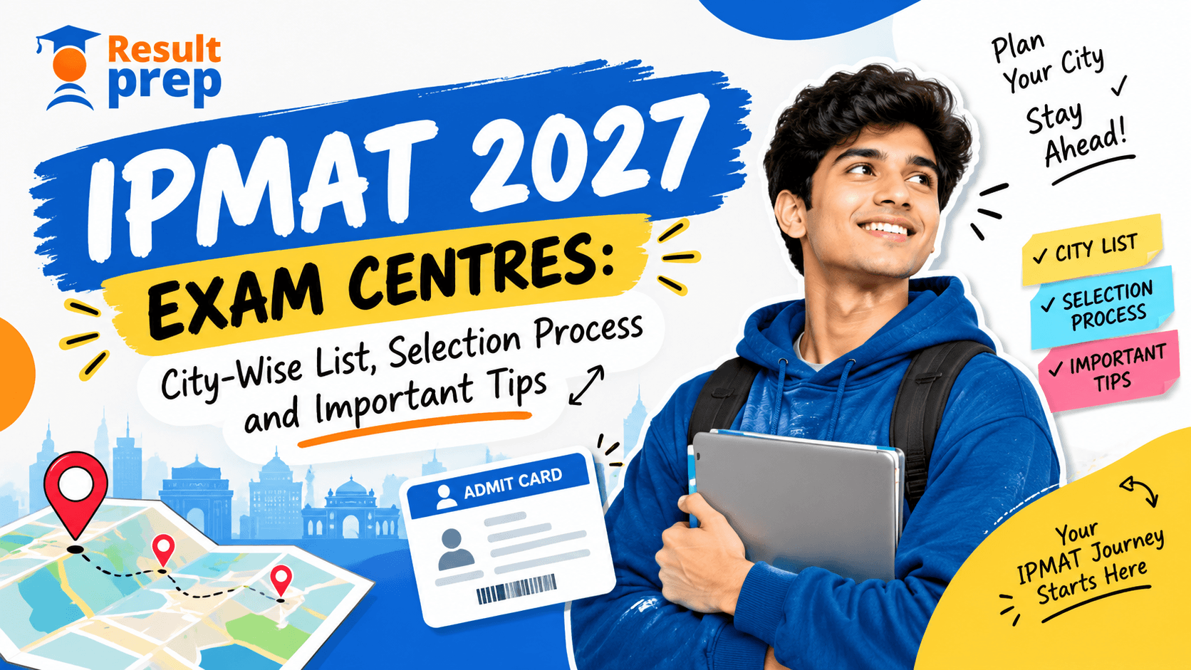 IPMAT 2027 Exam Centres: City-Wise List, Selection Process and Important Tips