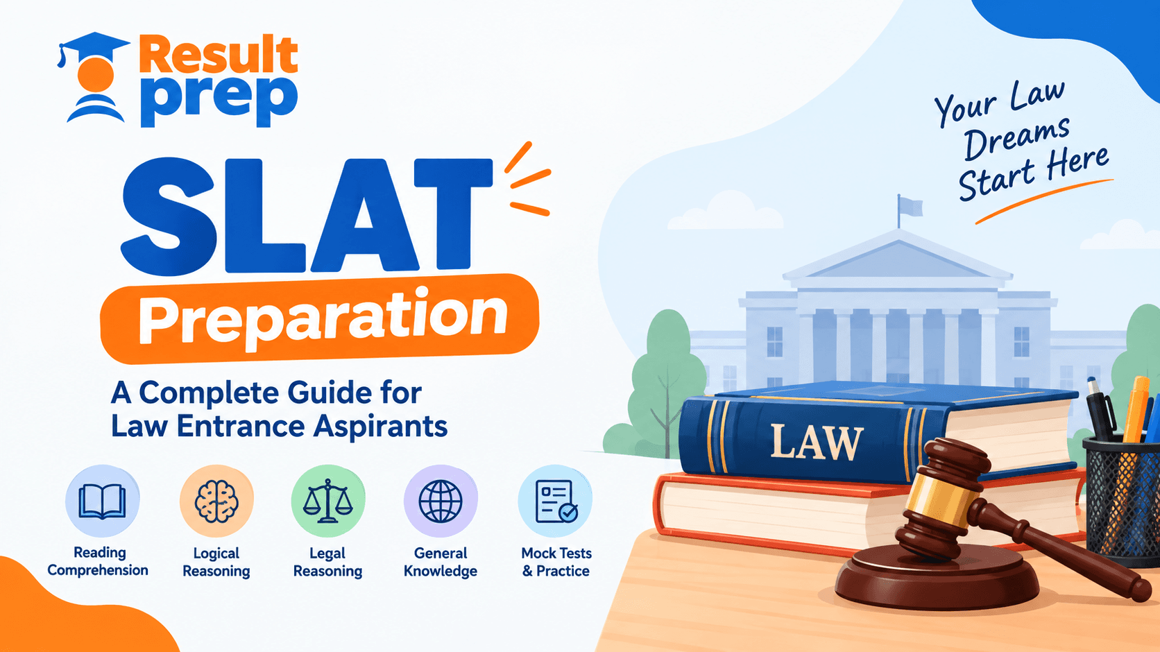 A Complete Guide to Preparing for the Symbiosis Law Admission Test (SLAT)